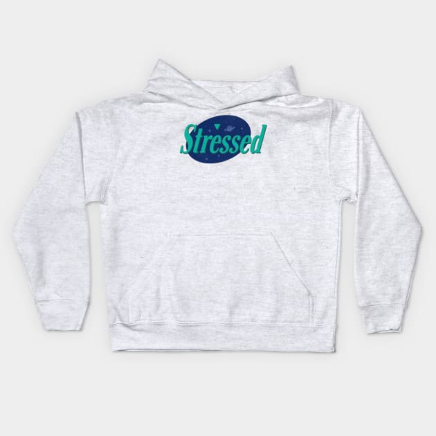 Stressed Kids Hoodie by stressed